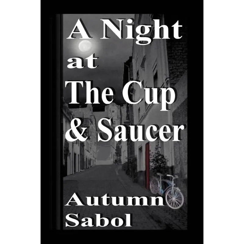 A Night at The Cup and Saucer