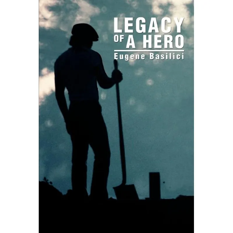 Legacy of a Hero