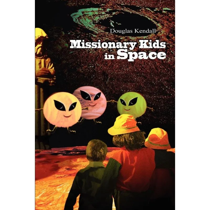 Missionary Kids in Space