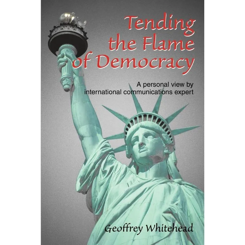 Tending the Flame of Democracy