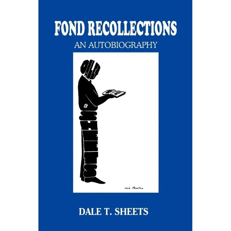 FOND RECOLLECTIONS