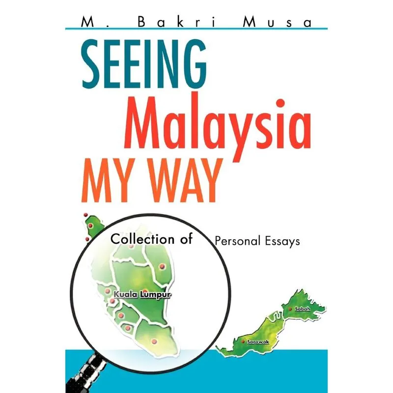 Seeing Malaysia My Way
