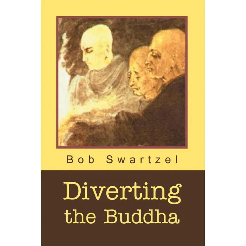 Diverting the Buddha