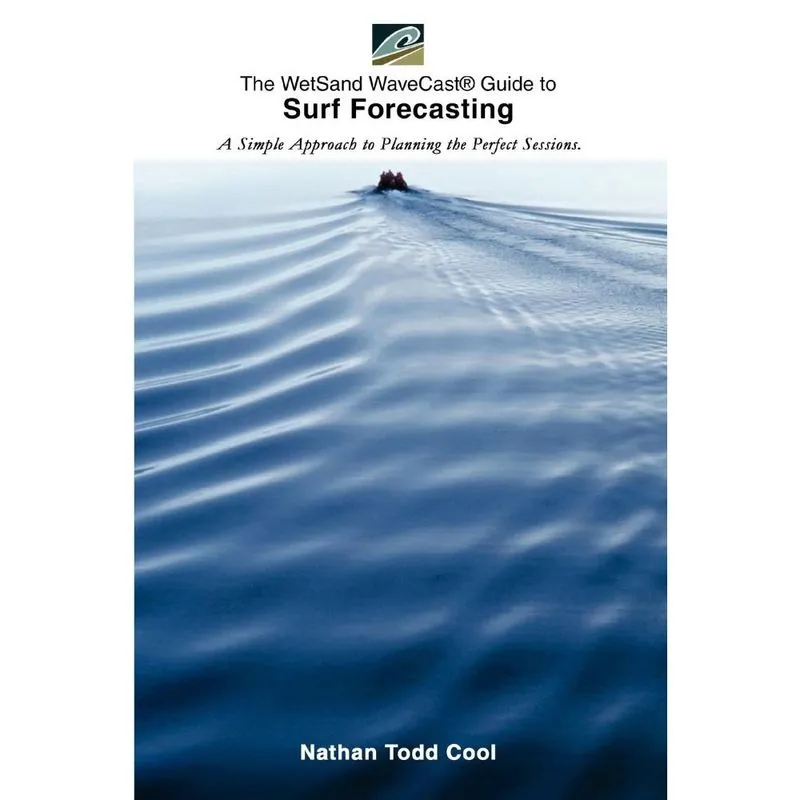 Livro Wetsand Wavecast (r) Guide to Surf Forecasting