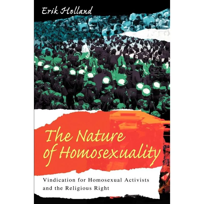 The Nature of Homosexuality