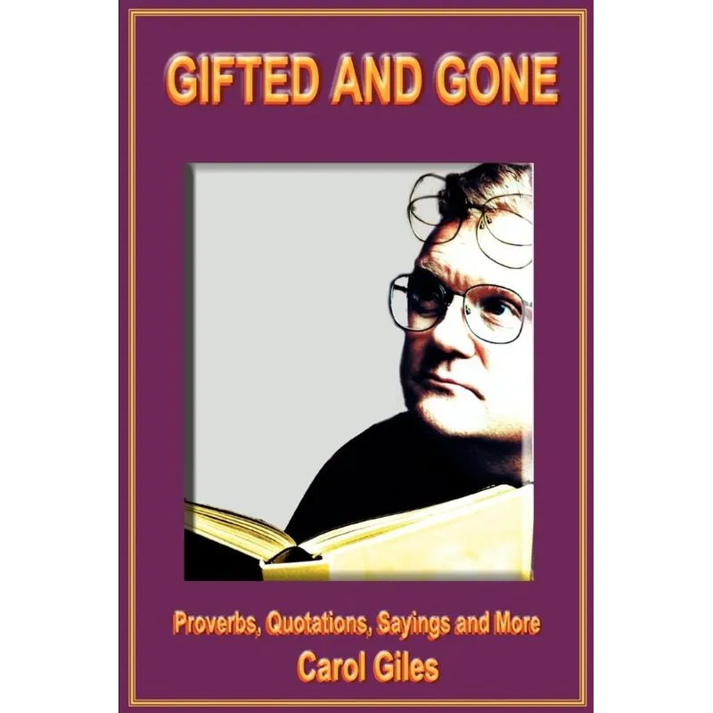 Gifted and Gone