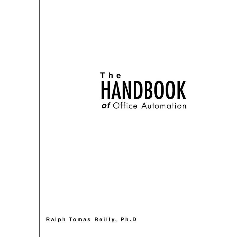 The Handbook of Office Automation