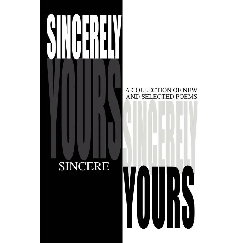 Sincerely Yours