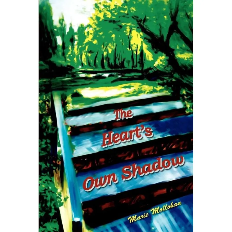 The Hearts Own Shadow