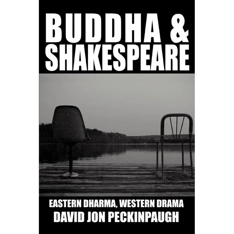 Buddha and Shakespeare