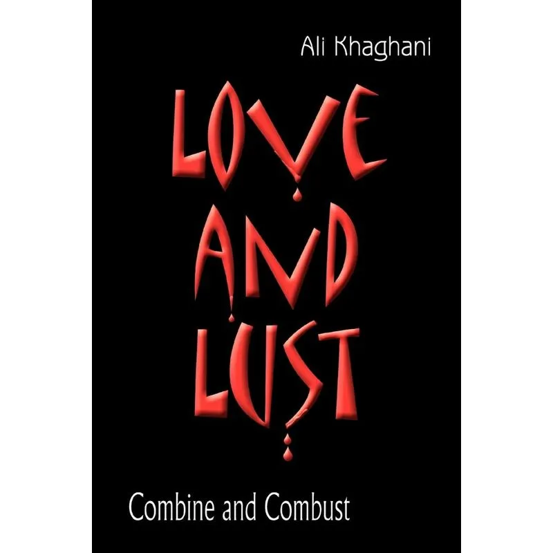Love and Lust
