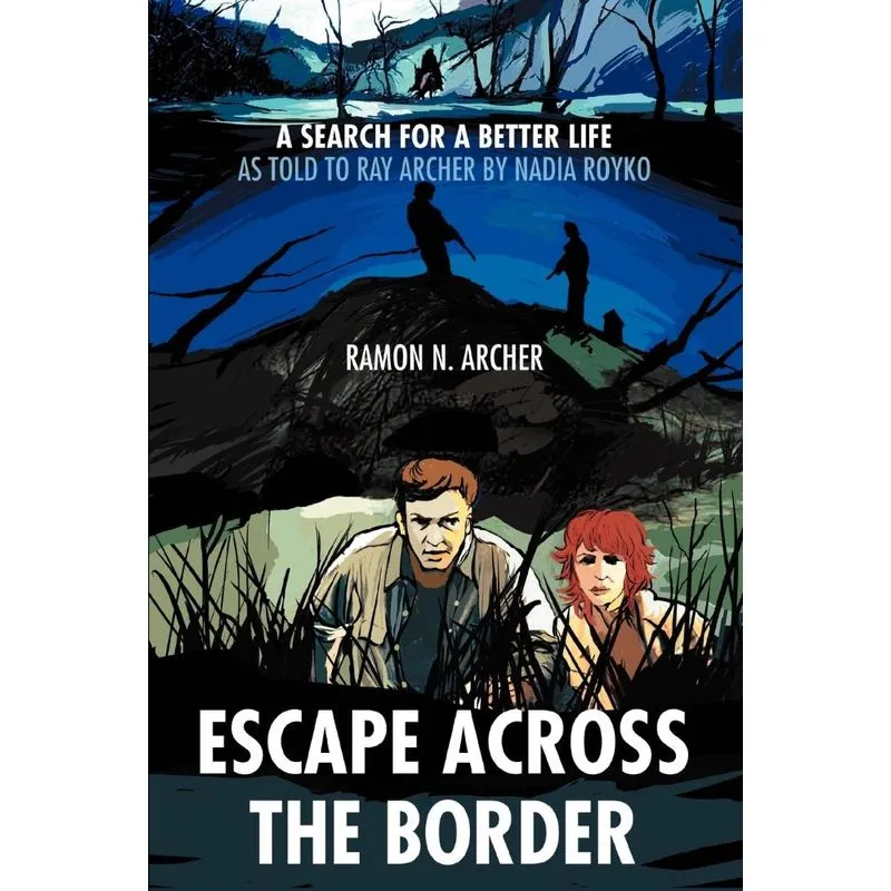 Escape Across the Border