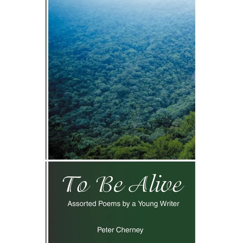 To Be Alive
