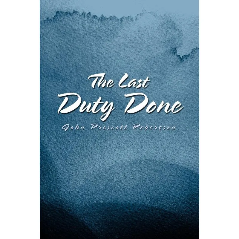 The Last Duty Done
