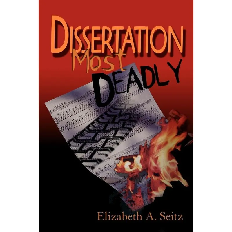 Dissertation Most Deadly