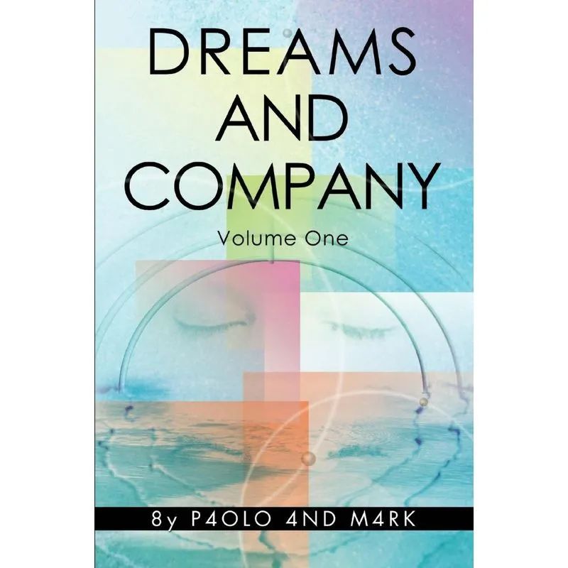 Dreams and Company
