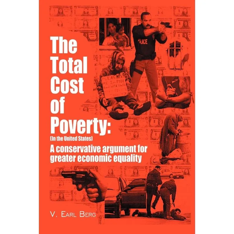 The Total Cost of Poverty