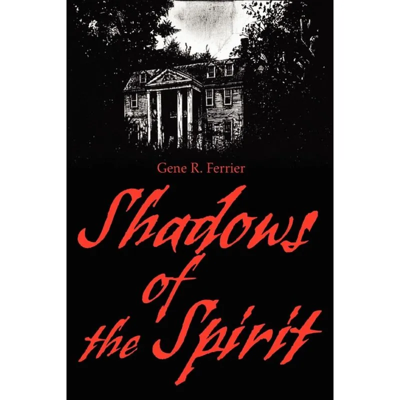 Shadows of the Spirit