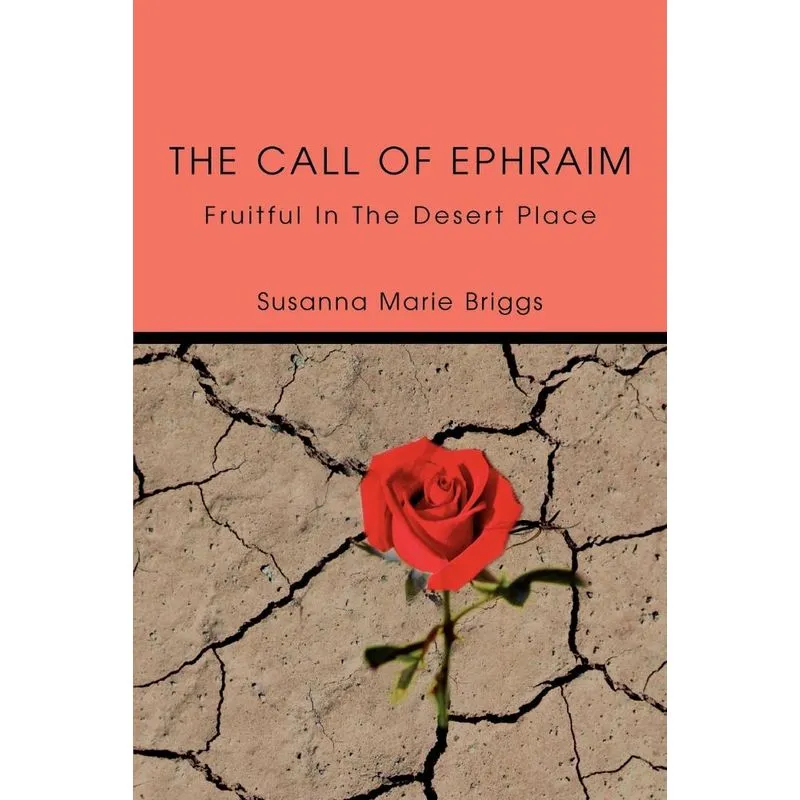 The Call of Ephraim
