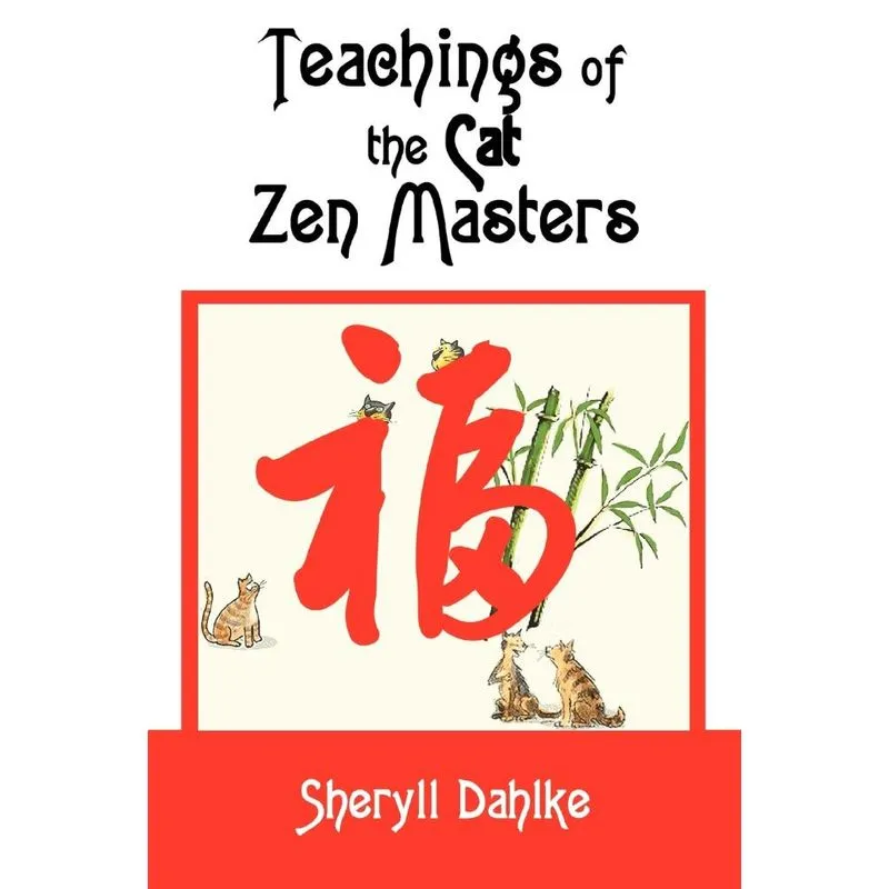 Teachings of the Cat Zen Masters