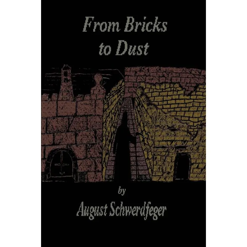 From Bricks to Dust