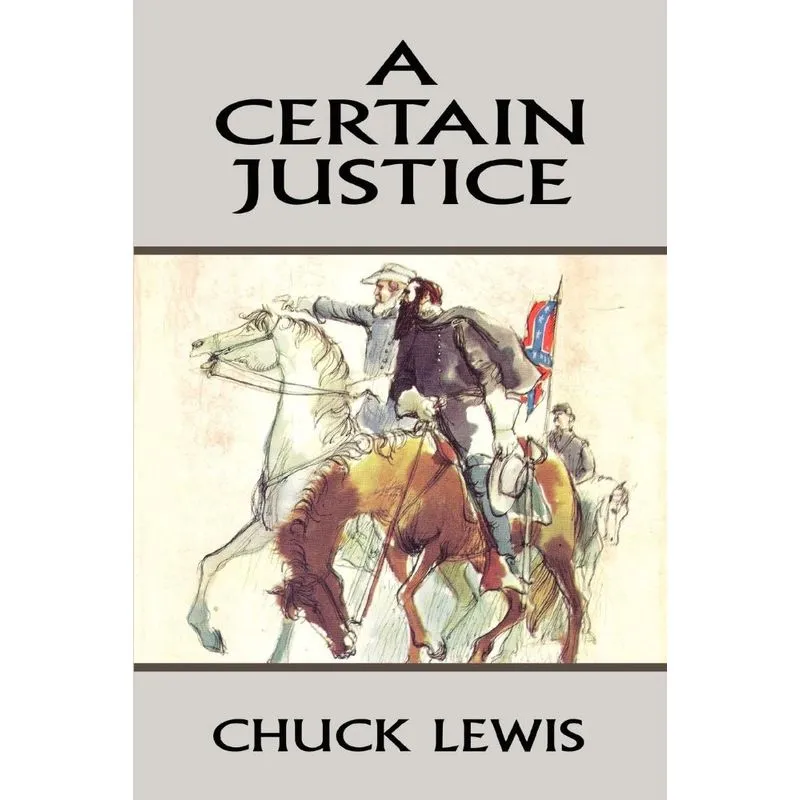 A Certain Justice