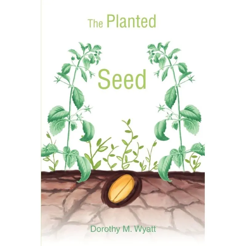 The Planted Seed
