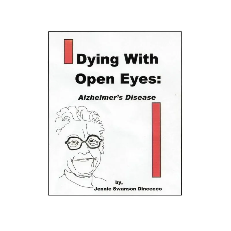 Dying with Open Eyes