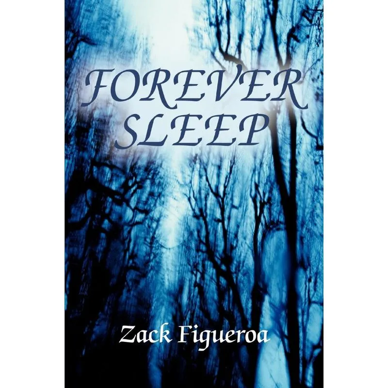 Forever Sleep