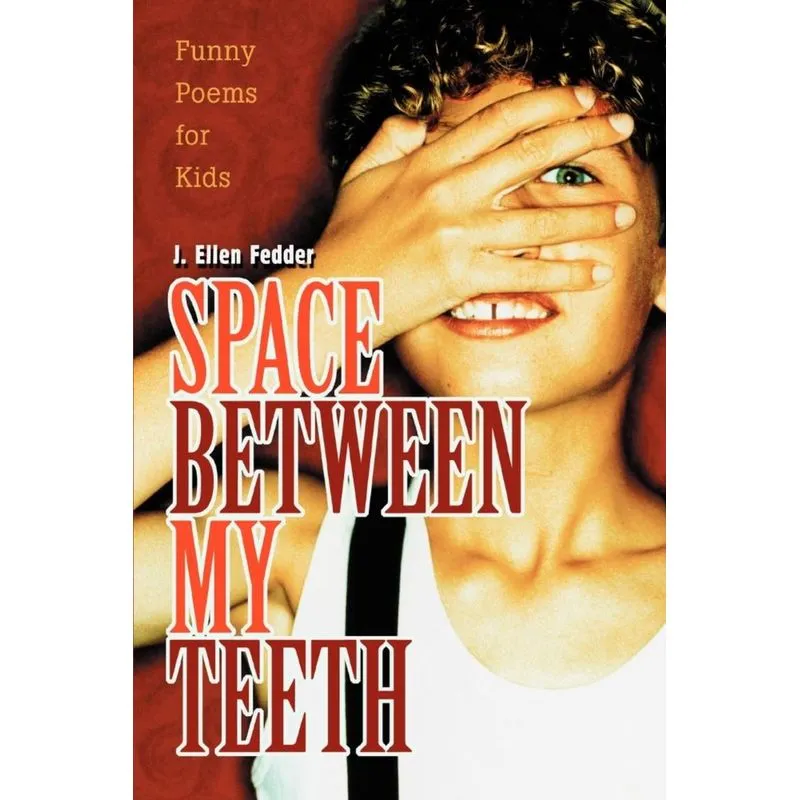 Space Between My Teeth