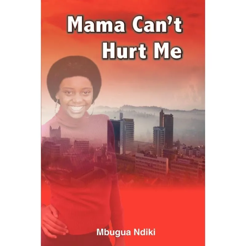 Mama Cant Hurt Me