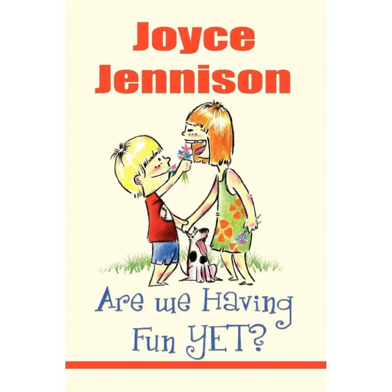 Are We Having Fun Yet?