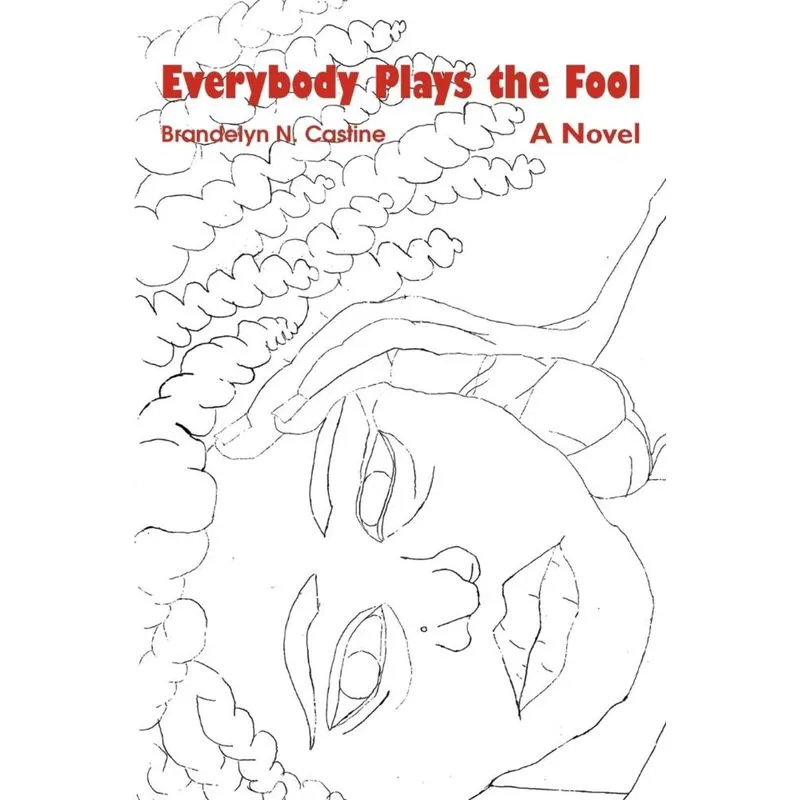 Everybody Plays the Fool