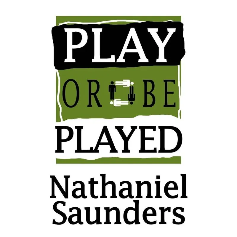 Play or be Played