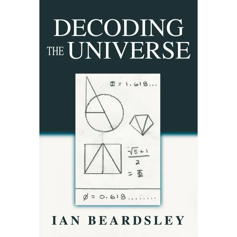 Decoding The Universe