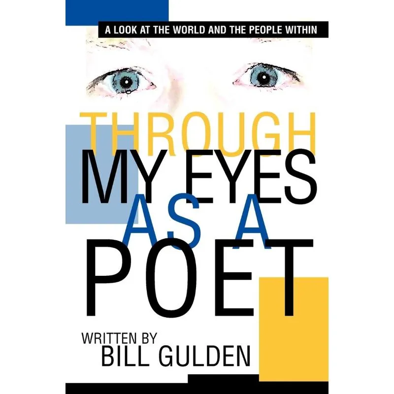 Through My Eyes As A Poet