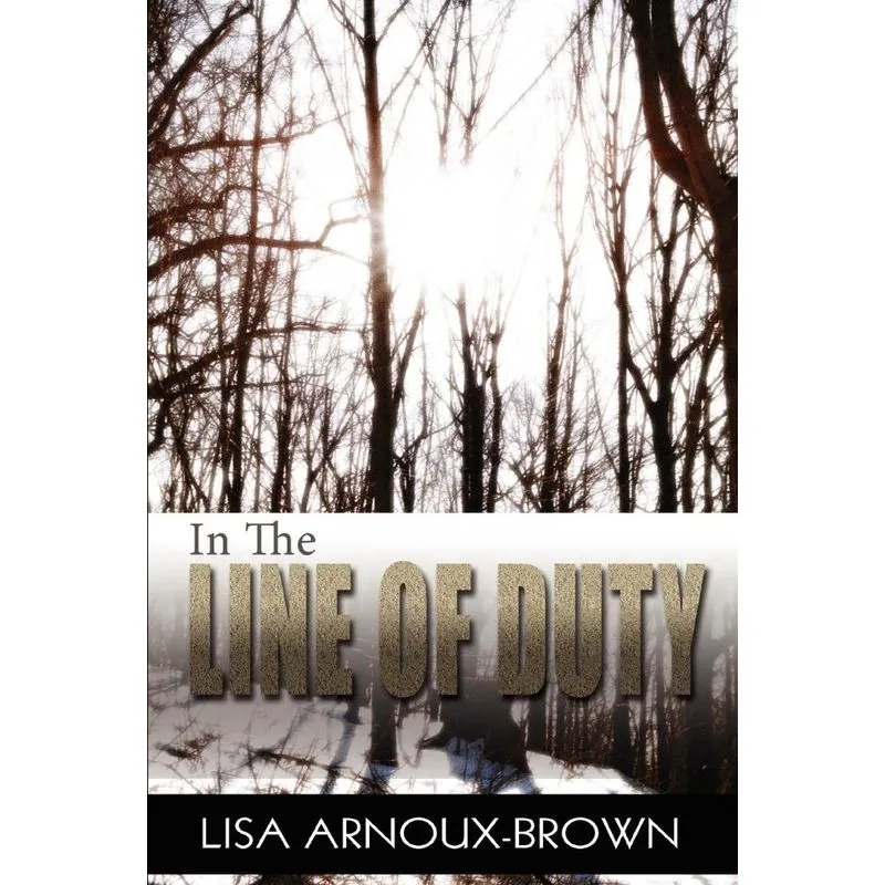 In the Line of Duty