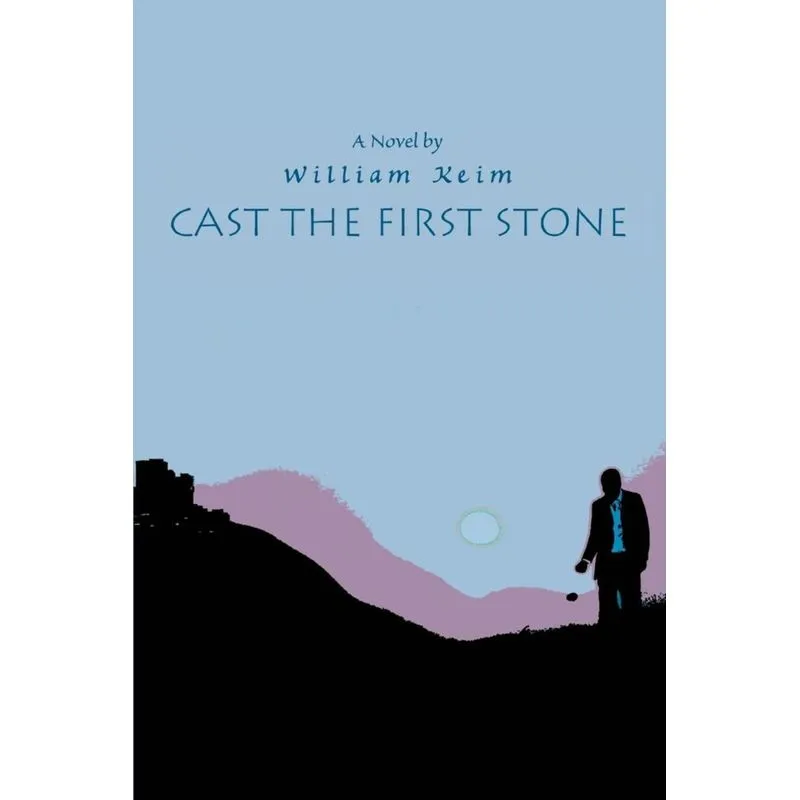 Cast the First Stone