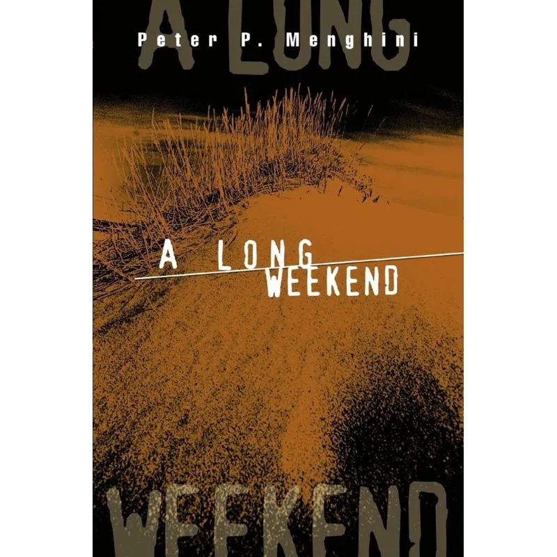 A Long Weekend