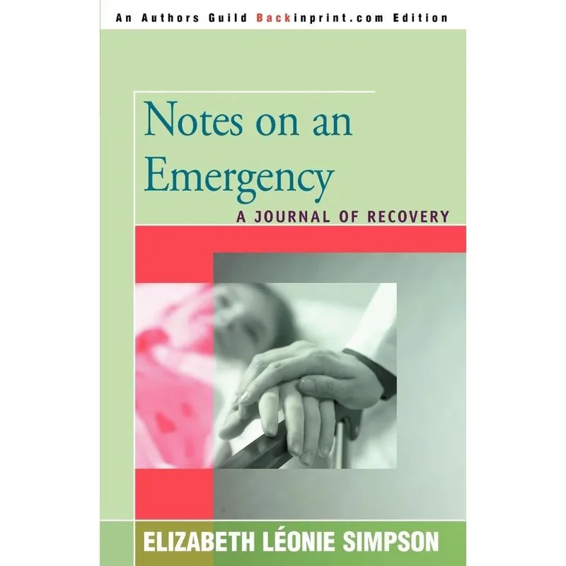 Notes on an Emergency