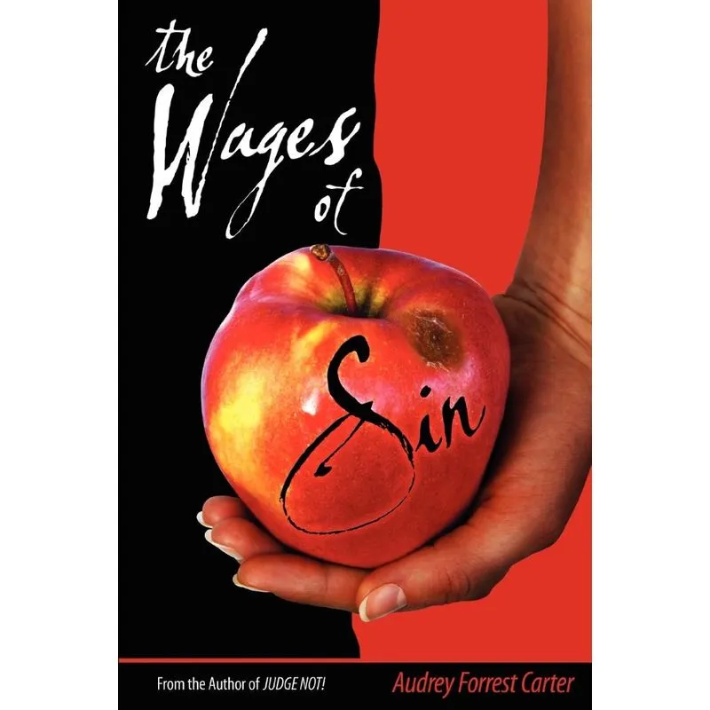 The Wages of Sin