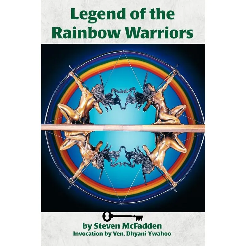 Legends of the Rainbow Warriors