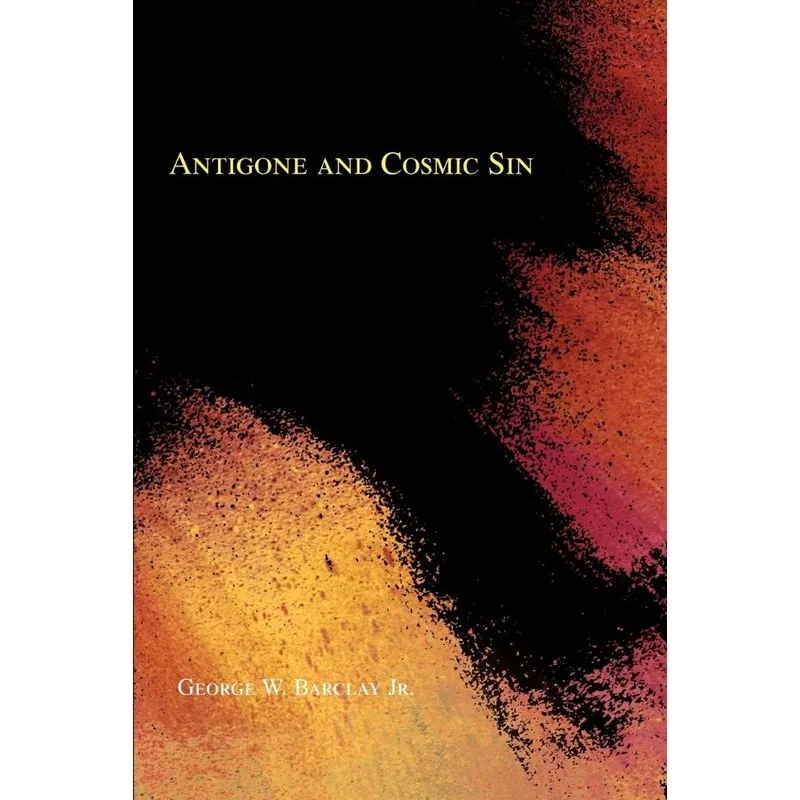 Antigone and Cosmic Sin