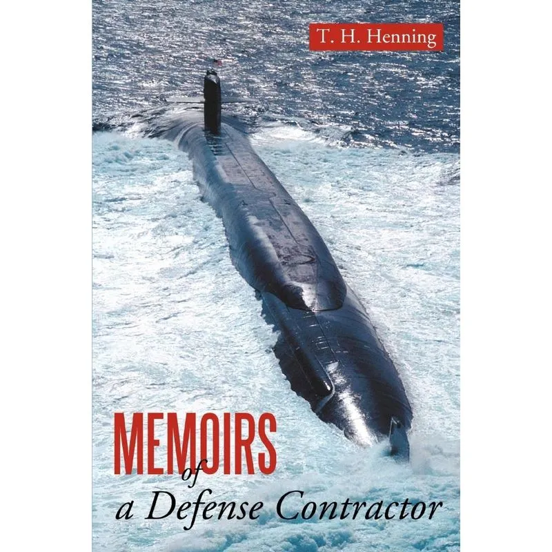 Memoirs of a Defense Contractor