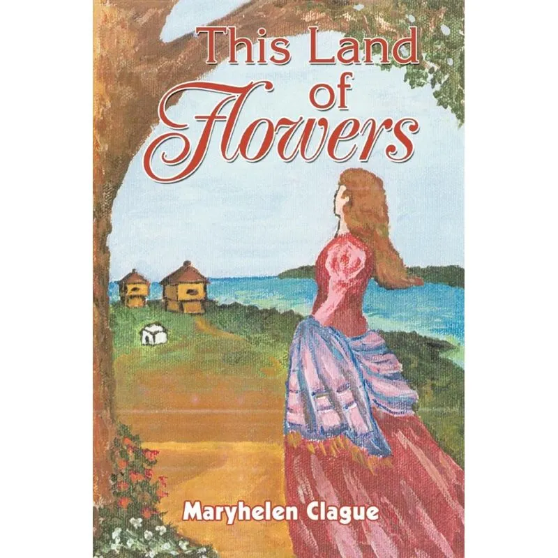 This Land of Flowers