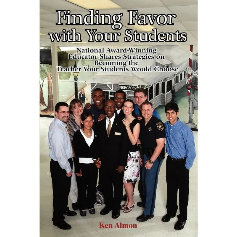 Finding Favor With Your Students