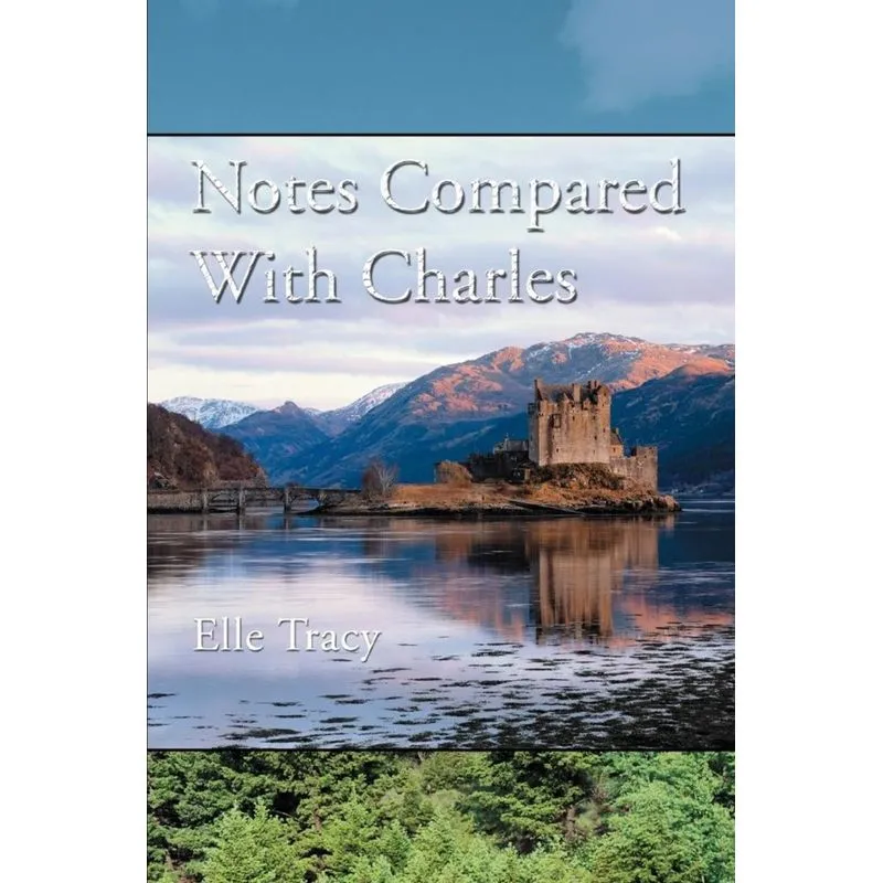 Notes Compared With Charles