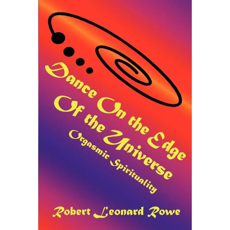 Dance on the Edge of the Universe