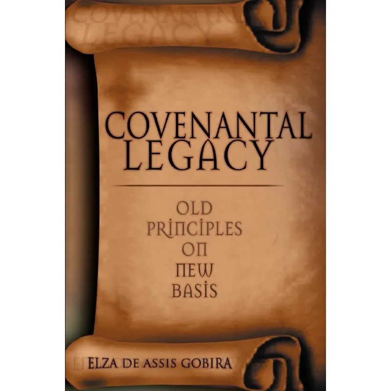 Covenantal Legacy