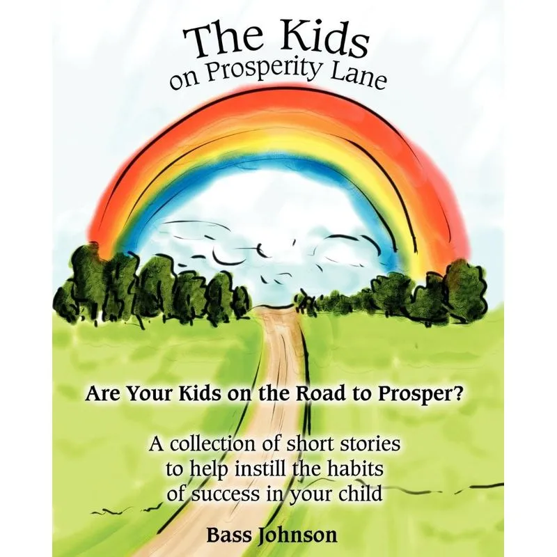 The Kids on Prosperity Lane